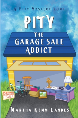 Imagen del vendedor de Pity The Garage Sale Addict (Paperback or Softback) a la venta por BargainBookStores