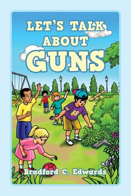 Seller image for Let's Talk About Guns (Paperback or Softback) for sale by BargainBookStores