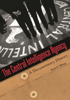 Seller image for The Central Intelligence Agency: A Documentary History (Paperback or Softback) for sale by BargainBookStores