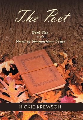 Image du vendeur pour The Poet: Book One in the Forest of Fontainebleau Series (Hardback or Cased Book) mis en vente par BargainBookStores