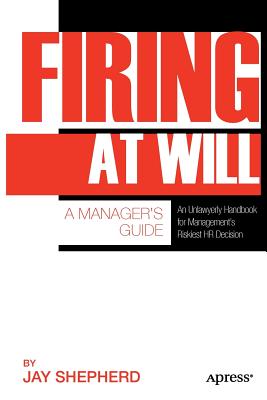 Seller image for Firing at Will: A Manager's Guide (Paperback or Softback) for sale by BargainBookStores