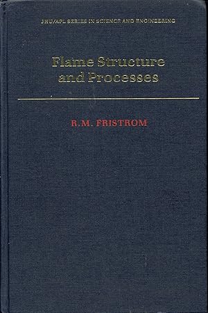 Flame Structure and Processes