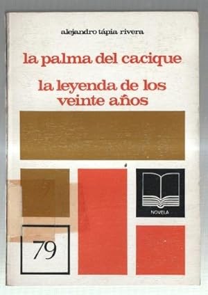 Seller image for Grandes Maestros numero 79: La palma del cacique y La leyenda de los veinte aos for sale by El Boletin