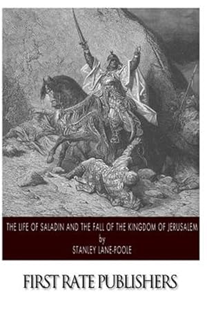 Seller image for Life of Saladin and the Fall of the Kingdom of Jerusalem for sale by GreatBookPrices