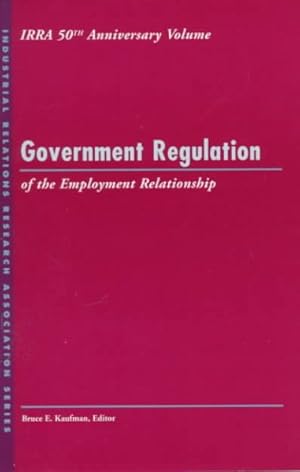 Seller image for Government Regulation of the Employment Relationship for sale by GreatBookPrices