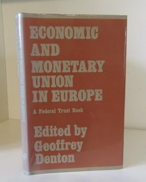 Imagen del vendedor de Economic and Monetary Union in Europe a la venta por BRIMSTONES