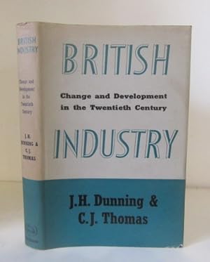 Bild des Verkufers fr British Industry: Change and Development in the Twentieth Century zum Verkauf von BRIMSTONES