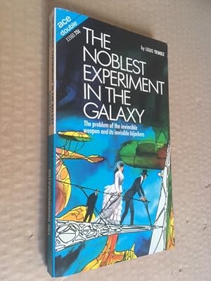 Imagen del vendedor de The Noblest Experiment in the Galaxy / The Communipaths a la venta por Raymond Tait