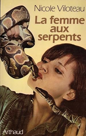Seller image for La femme aux serpents for sale by LE GRAND CHENE