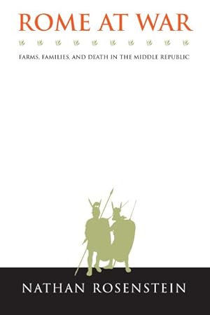 Immagine del venditore per Rome at War : Farms, Families, and Death in the Middle Republic venduto da GreatBookPrices