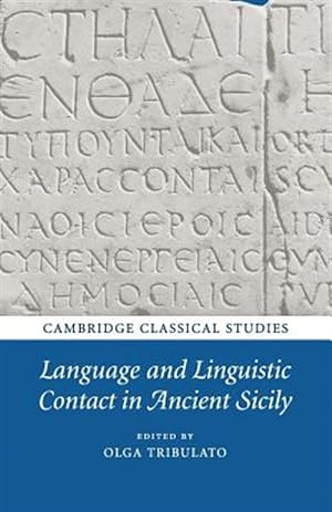 Immagine del venditore per Language and Linguistic Contact in Ancient Sicily venduto da GreatBookPrices