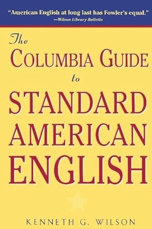 Seller image for Columbia Guide to Standard American English for sale by GreatBookPrices