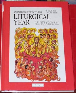 Imagen del vendedor de An Introduction to the Liturgical Year a la venta por WeBuyBooks