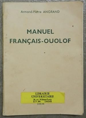 Image du vendeur pour Manuel franais-ouolof. mis en vente par Librairie les mains dans les poches