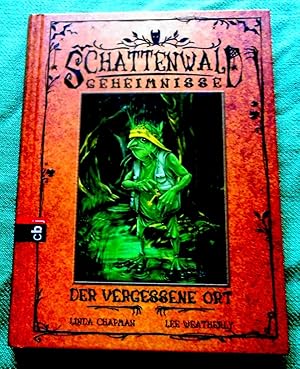 Seller image for Schattenwald-Geheimisse. Der vergessene Ort. Mit Illustrationen von Timo Grubing. Aus dem Englischen von Bettina Spangler. for sale by Versandantiquariat Sabine Varma