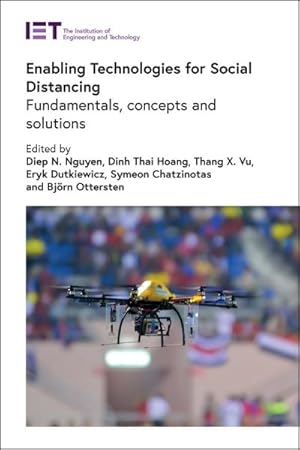 Image du vendeur pour Enabling Technologies for Social Distancing : Fundamentals, Concepts and Solutions mis en vente par GreatBookPrices