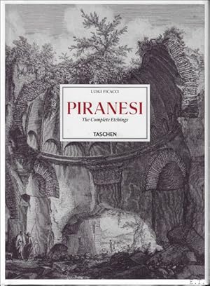 Seller image for Piranesi The Complete Etchings ENG / FR / D for sale by BOOKSELLER  -  ERIK TONEN  BOOKS