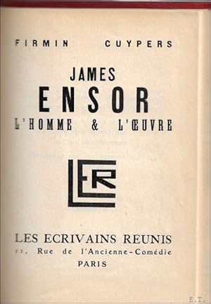 Seller image for James Ensor : l'homme & l'oeuvre for sale by BOOKSELLER  -  ERIK TONEN  BOOKS