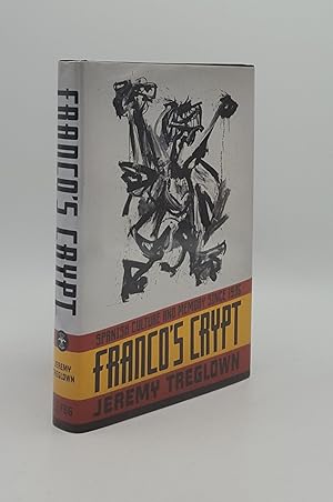 Imagen del vendedor de FRANCO'S CRYPT Spanish Culture and Memory Since 1936 a la venta por Rothwell & Dunworth (ABA, ILAB)