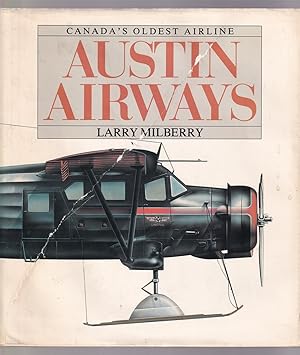 Seller image for Austin Airways Canada's Oldest Airline for sale by Riverwash Books (IOBA)