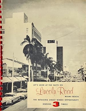 Let's Look at the Facts on Lincoln Road Miami Beach: The Retailing Street Where Opportunity Knock...