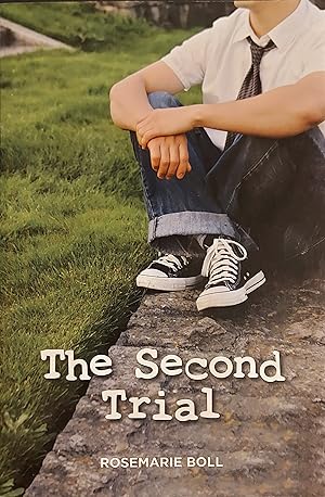 The Second Trial