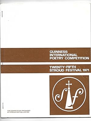 Immagine del venditore per Guinness International Poetry Competition: Twenty-fifth Stroud Festival 1971 [Collection of prize winning awards and other poems highly commended by the adjudicators] venduto da The Bookshop at Beech Cottage