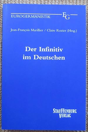 Der Infinitiv im Deutschen ; Eurogermanistik ; 22