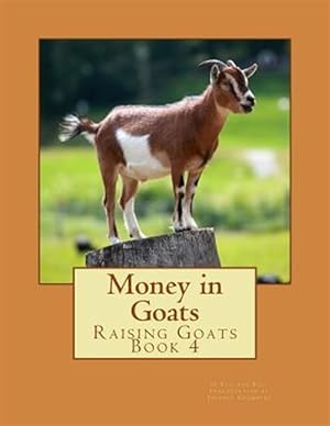Immagine del venditore per Money in Goats venduto da GreatBookPricesUK