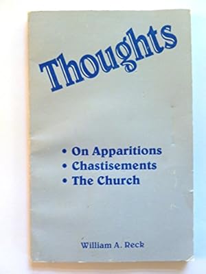 Bild des Verkufers fr Thoughts: On Apparitions, Chastisements, the Church zum Verkauf von WeBuyBooks