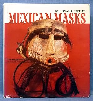 Mexican Masks: Their Uses and Symbolism