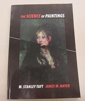 Image du vendeur pour The Science of Paintings mis en vente par Midway Book Store (ABAA)