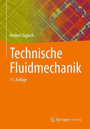 Immagine del venditore per Technische Fluidmechanik (German Edition) by Sigloch, Herbert [Paperback ] venduto da booksXpress