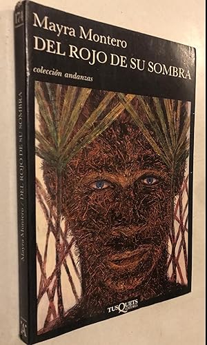 Seller image for Del rojo de su sombra (Coleccion Andanzas, 174) (Spanish Edition) for sale by Once Upon A Time