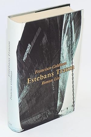 Seller image for Estebans Traum; roman for sale by Bolerium Books Inc.