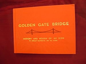 Seller image for Golden Gate Bridge. History and Design of an Icon. for sale by BookMine