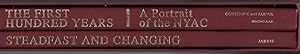 Seller image for The First Hundred Years: A Portrait of the NYAC & Steadfast and Changing: The New York Athletic Club from 1968 to 1993 (2 Volumes) for sale by Mom's Resale and Books