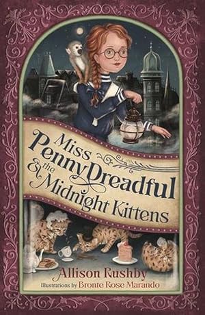 Bild des Verkufers fr Miss Penny Dreadful and the Midnight Kittens (Paperback) zum Verkauf von Grand Eagle Retail