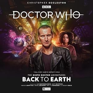 Seller image for Doctor Who: The Ninth Doctor Adventures 2.1 - Back to Earth (Compact Disc) for sale by Grand Eagle Retail