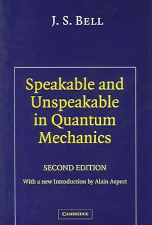 Seller image for Speakable and Unspeakable in Quantum Mechanics for sale by GreatBookPricesUK