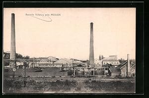 Carte postale Villenoy, Sucrerie Villenoy pres Meaux