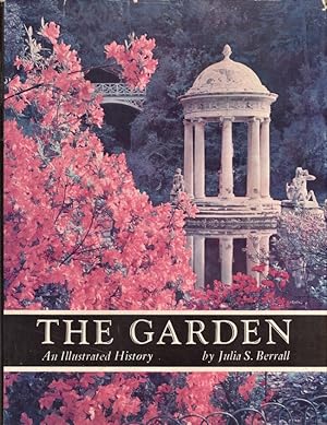 Seller image for The Garden An Illustrated History Inscription by Russell Sage for sale by Americana Books, ABAA