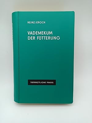 Seller image for Tierrzliche Praxis: Vademekum der Ftterung for sale by Armoni Mediathek