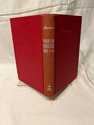 Problem-Directed Men: Our Greatest Need In Business And Government