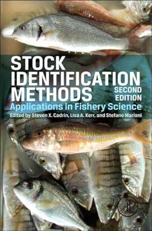 Imagen del vendedor de Stock Identification Methods : Applications in Fishery Science a la venta por GreatBookPricesUK