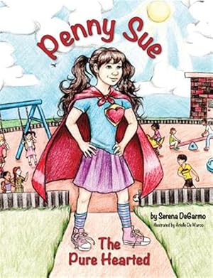 Imagen del vendedor de Penny Sue the Pure Hearted a la venta por GreatBookPricesUK