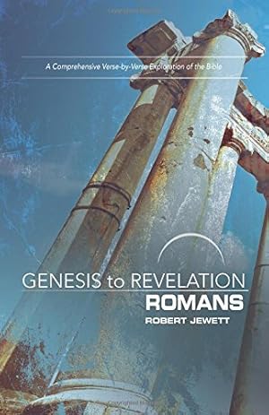 Imagen del vendedor de Genesis to Revelation: Romans Participant Book: A Comprehensive Verse-by-Verse Exploration of the Bible (Genesis to Revelation series) a la venta por Reliant Bookstore