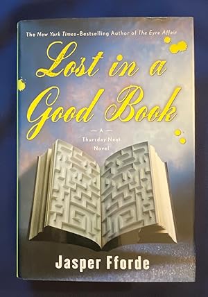 LOST IN A GOOD BOOK; A [Thursday Next] Novel