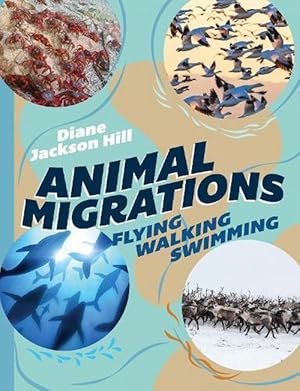 Seller image for Animal Migrations (Hardcover) for sale by Grand Eagle Retail