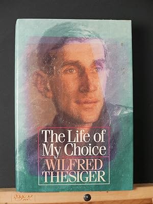 Seller image for The Life Of My Choice for sale by Tree Frog Fine Books and Graphic Arts